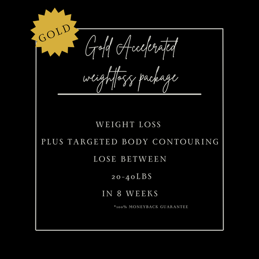Gold Accelerated Weightloss Package + Body Contour